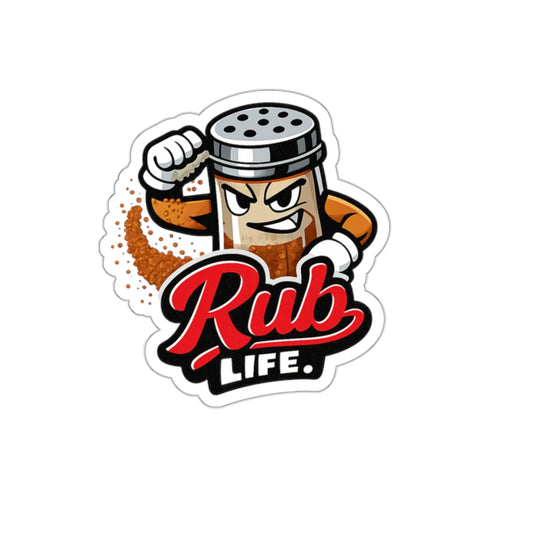 Rub Life Die-Cut Sticker — Funny BBQ Sticker