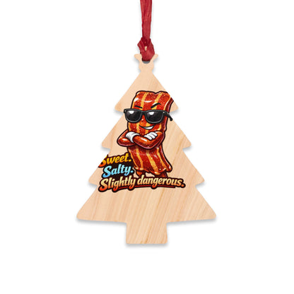 Sweet, Salty & Slightly Dangerous Wooden Ornament — Funny BBQ Christmas Ornament