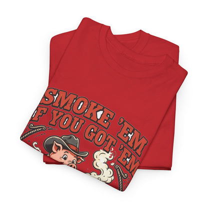Smoke 'Em If You Got 'Em Tee — Funny BBQ Pig Pitmaster Shirt
