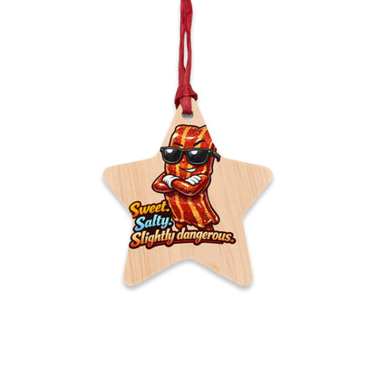 Sweet, Salty & Slightly Dangerous Wooden Ornament — Funny BBQ Christmas Ornament