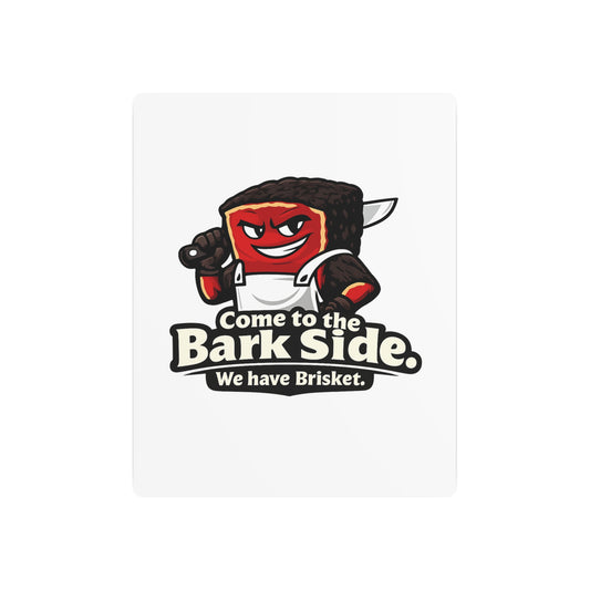 Come to the Bark Side Metal Sign — Funny BBQ Wall Decor
