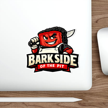 Barkside of the Pit Die-Cut Sticker — Funny BBQ Sticker