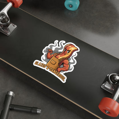 Glazed & Dangerous Die-Cut Sticker — Funny BBQ Sticker