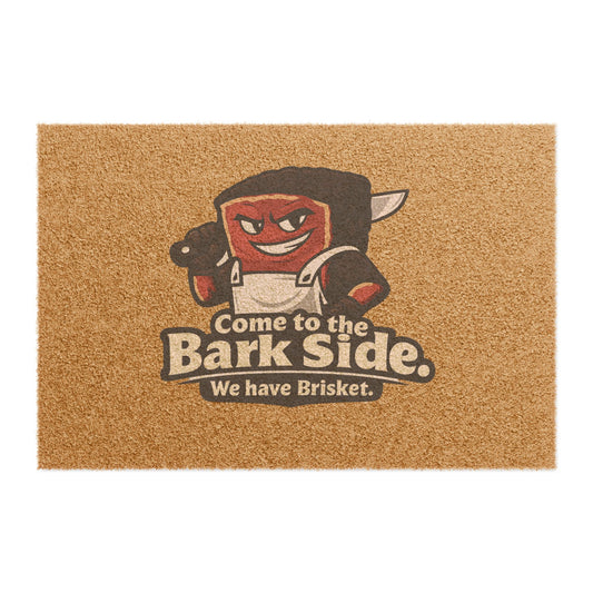 Come to the Bark Side Doormat — Funny BBQ Welcome Mat, 24x16